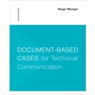Document-Based Cases for Technical Communication 9781457615023