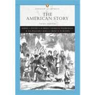 American Story, The, Combined Volume (Penguin Academics Series) 9780321445025