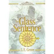 The Glass Sentence 9780670785025