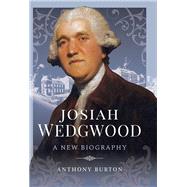 Josiah Wedgwood 9781526755025