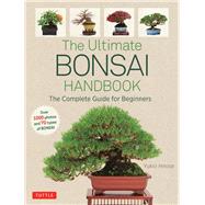 The Ultimate Bonsai Handbook 9784805315026