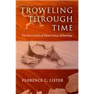 Troweling Through Time