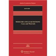Mergers and Acquisitions Cases, Materials, and Problems 9781454825029