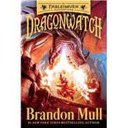 Dragonwatch A Fablehaven Adventure 9781481485029