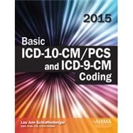 Basic ICD-10-CM/PCS and ICD-9-CM Coding 9781584265030