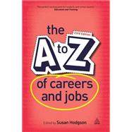 The A-z of Careers and Jobs 9780749475031