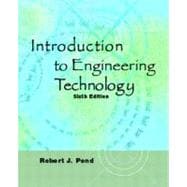 Introduction to Engineering Technology 9780131115033