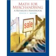 Merchandising Math Handbook for Retail Management 9780136095033