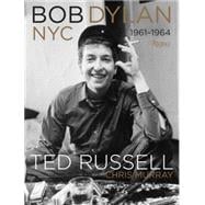 Bob Dylan: NYC 1961-1964 9780847845033