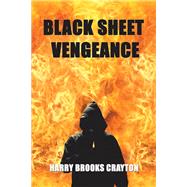 Black Sheet Vengeance 9781796025033