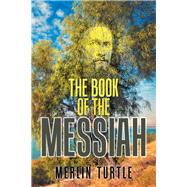 The Book of the Messiah 9781984505033