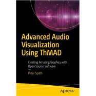 Advanced Audio Visualization Using Thmad