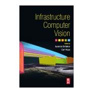 Infrastructure Computer Vision 9780128155035
