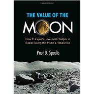 The Value of the Moon 9781588345035