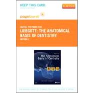 The Anatomical Basis of Dentistry, Access Code: Pageburst 9780323095037