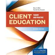 Client Education: Theory & Practices 9781284085037