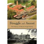 Struggle and Ascent 9780814665039