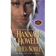 If He's Noble 9781420135039