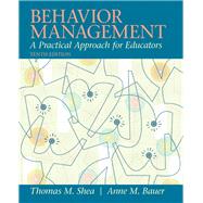 Behavior Management A Practical Approach for Educators 9780137085040