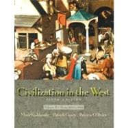 Civilization in the West, Volume B (Chapters 11-22) 9780321105042