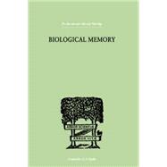 Biological Memory