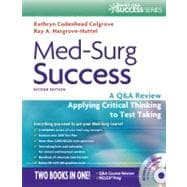 Med-Surg Success: A Q&A Review Applying Critical Thinking to Test Taking (Book with CD-ROM) 9780803625044