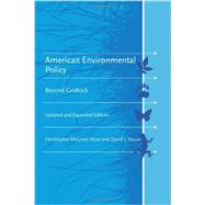 American Environmental Policy: Beyond Gridlock 9780262525046