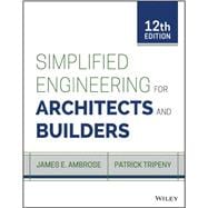 Simplified Engineering for Architects and Builders 9781118975046