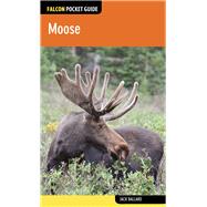 Falcon Pocket Guide: Moose 9780762785049