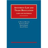 Antitrust Law and Trade Regulation, Cases and Materials 9781634595049