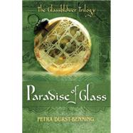 The Paradise of Glass 9781503945050