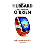 Microeconomics Plus MyEconLab with Pearson eText (1-semester access) -- Access Card Package 9780134435053