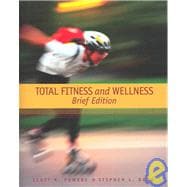 Total Fitness and Wellness with Behavior Change Log Books and Wellness Journal 9780805365054