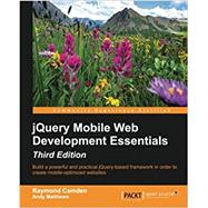jQuery Mobile Web Development Essentials - Third Edition