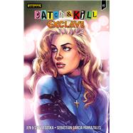 Catch & Kill: Exclave #2