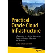 Practical Oracle Cloud Infrastructure