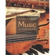Music: An Appreciation w/ Multimedia Companion 4.5 CD-ROM 9780072885057