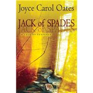 Jack of Spades A Tale of Suspense 9780802125057