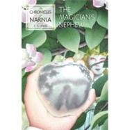 The Magician's Nephew 9780064405058