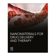 Nanomaterials for Drug Delivery and Therapy 9780128165058