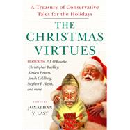 The Christmas Virtues 9781599475059