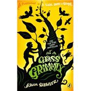 In a Glass Grimmly 9780142425060
