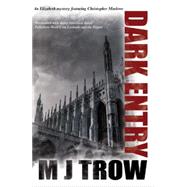 Dark Entry