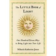 The Little Book of Light 9781590035061