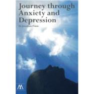 Journey Through Anxiety and Depression 9781908995063