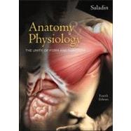 Anatomy & Physiology : The Unity of Form and Function 9780072875065