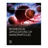 Biomedical Applications of Nanoparticles 9780128165065