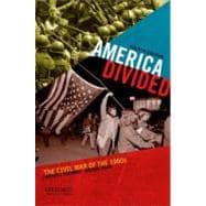 America Divided The Civil War of the 1960s 9780199765065