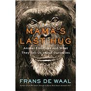 Mama's Last Hug 9780393635065
