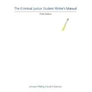 The Criminal Justice Student Writer's Manual 9780131245068